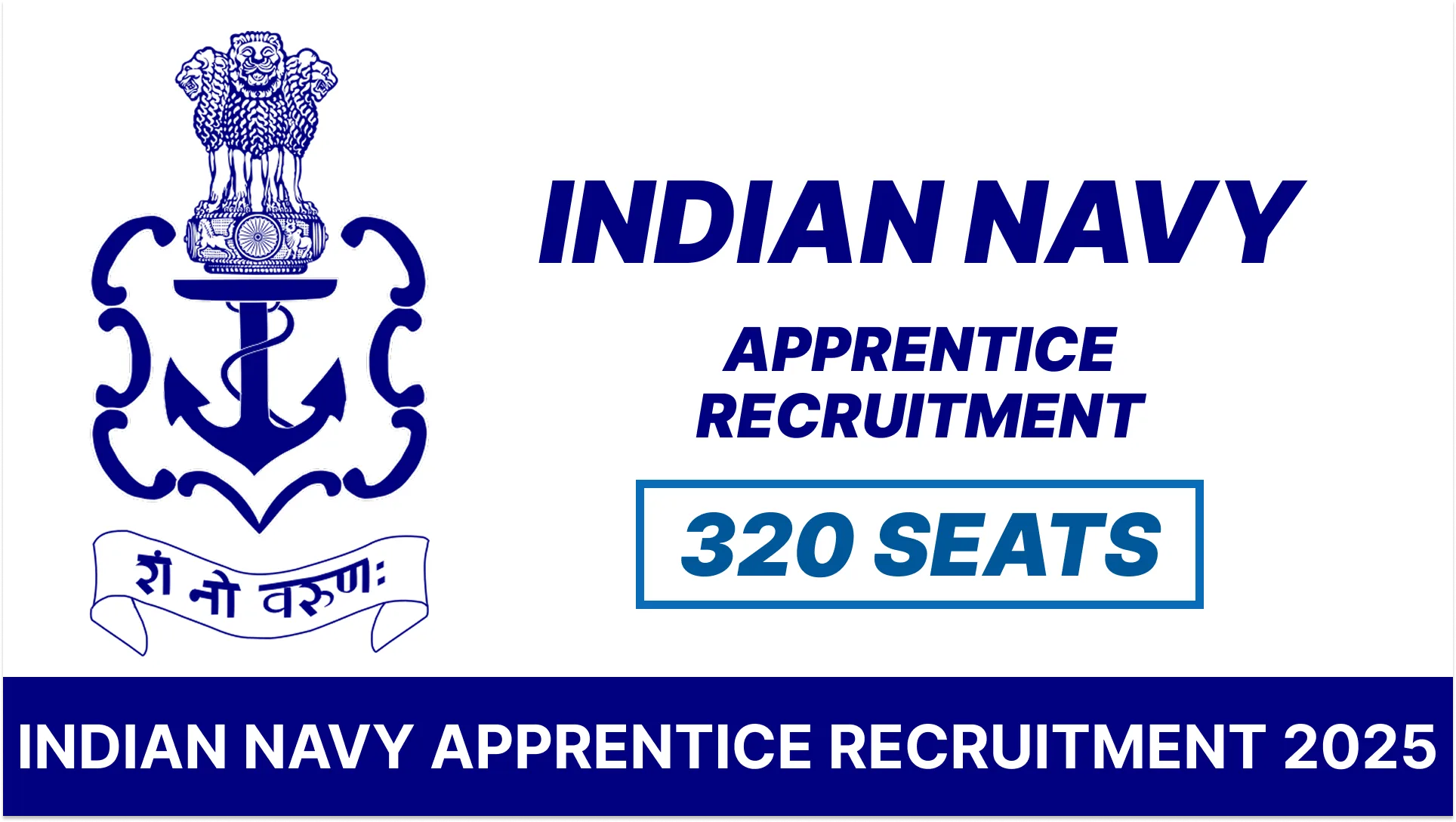 INDIAN NAVY RECRUITMENT 2025